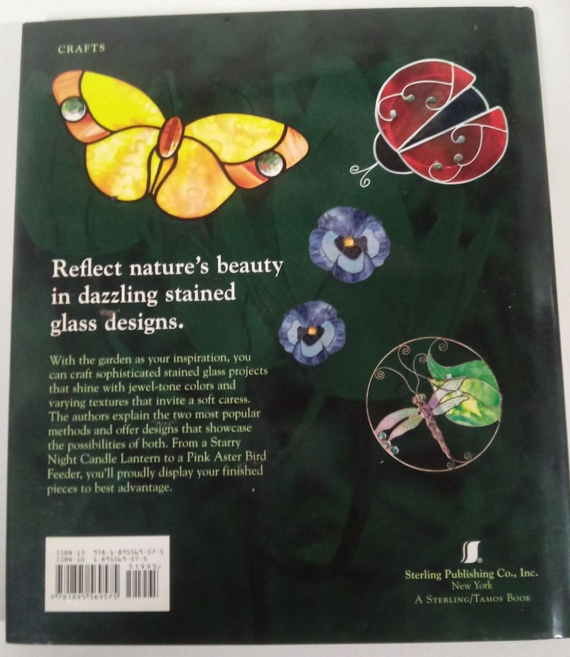 The Stained Glass Garden Projects & Patterns HC Stained Glass Window Crafts