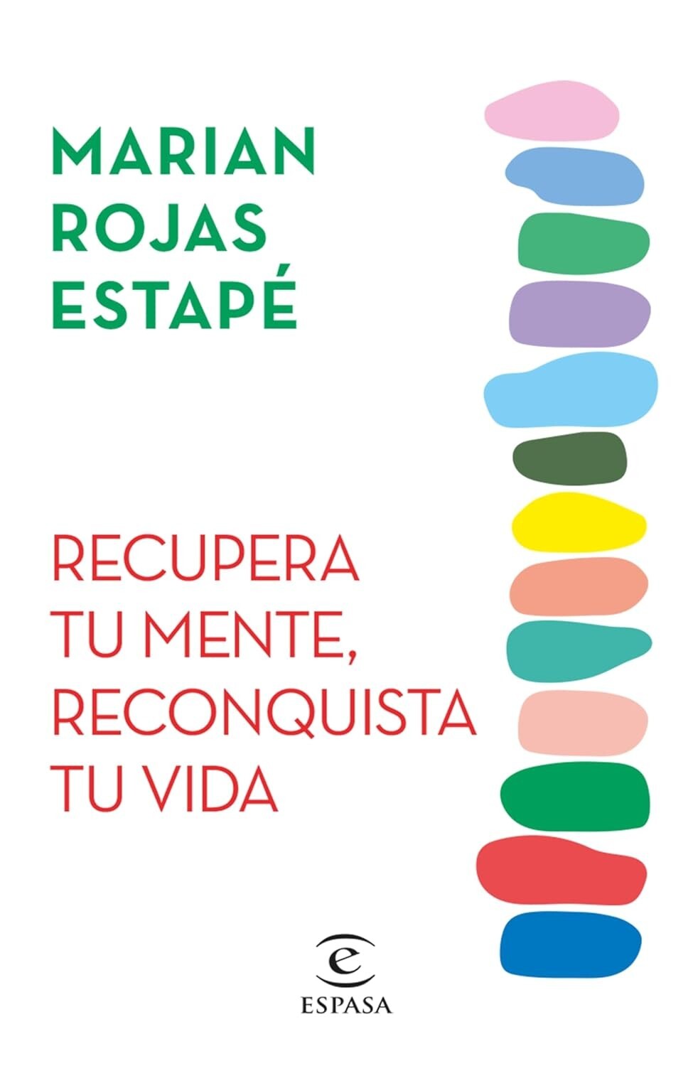 Recupera tu mente, reconquista tu vida / Recover Your Mind (Spanish Edition) NEW