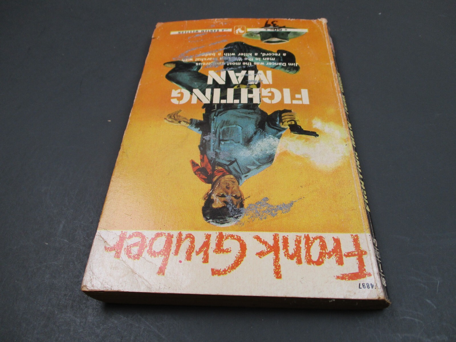 Fighting Man by Frank Gruber Bantam Books 3rd printing 1969 WESTERN PB