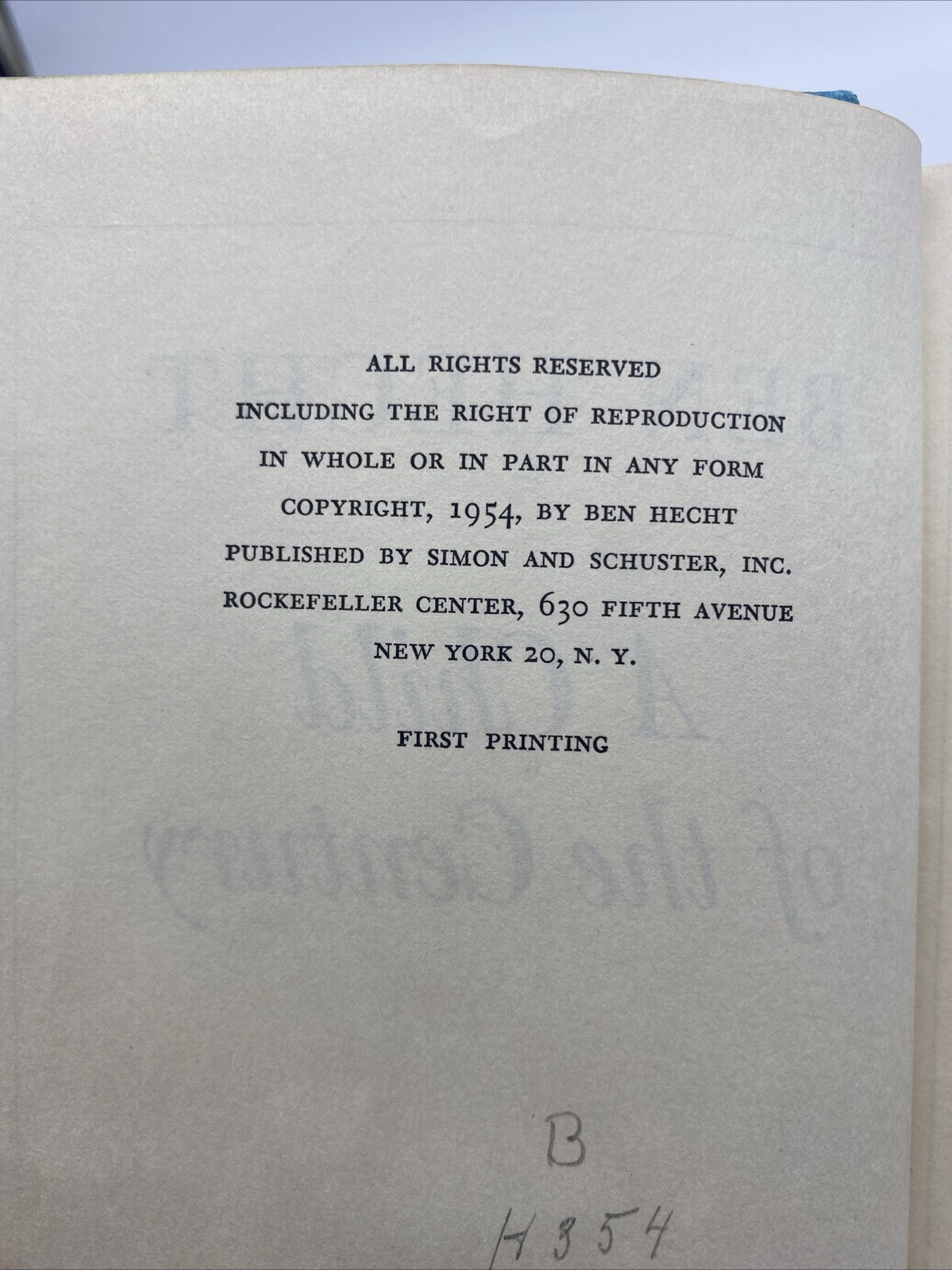 A Child of the Century by Ben Hecht Permabound 1954 1st Ed 1st Print