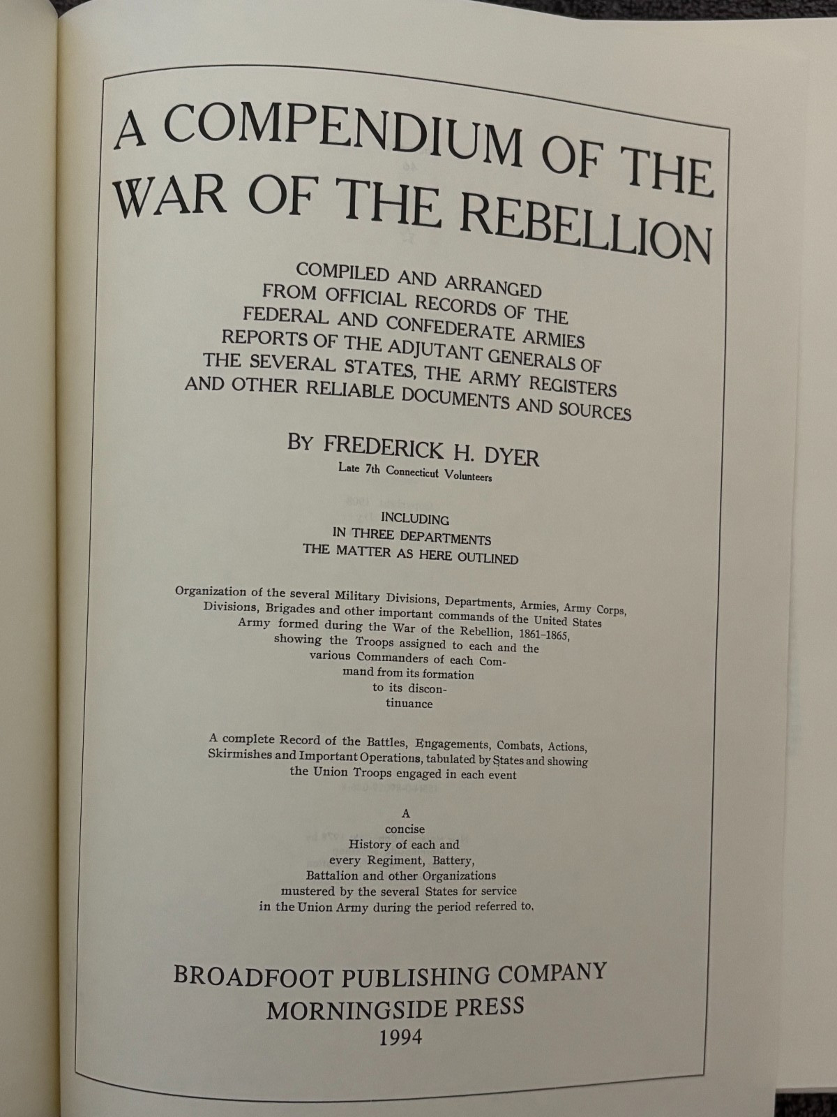 A Compendium of the War of The Rebellion-1994 Broadfoot/Morningside Edition
