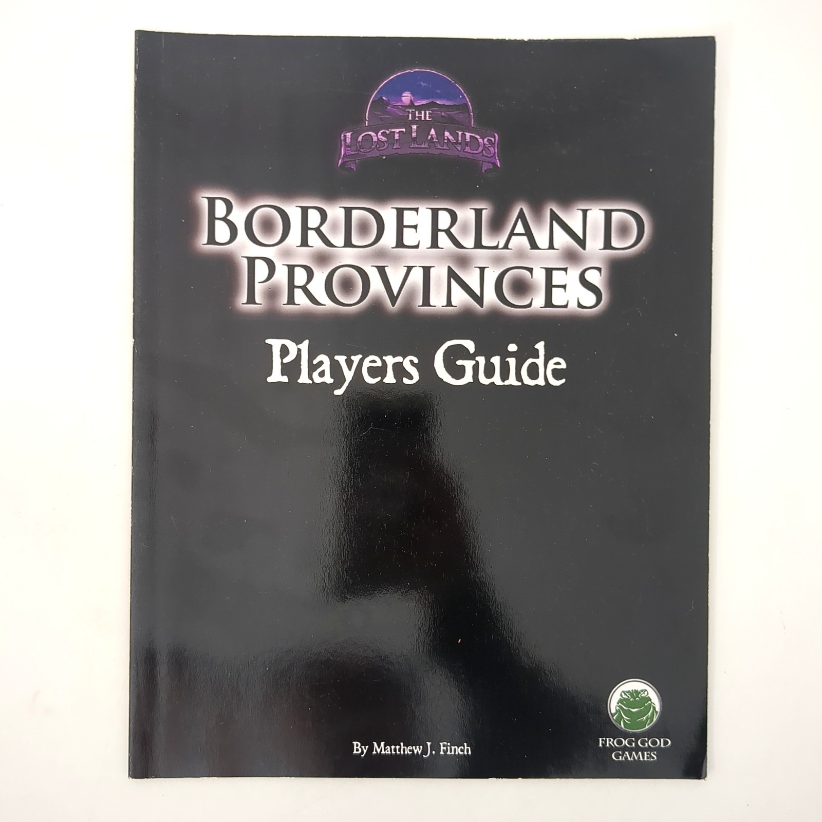Borderland Provinces Players Guide Frog God Games The Lost Lands Matthew Finch