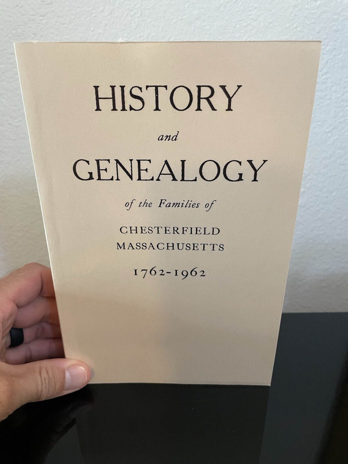 History and Genealogy of the Families of Chesterfield Massachusetts VG+ NICE TPB