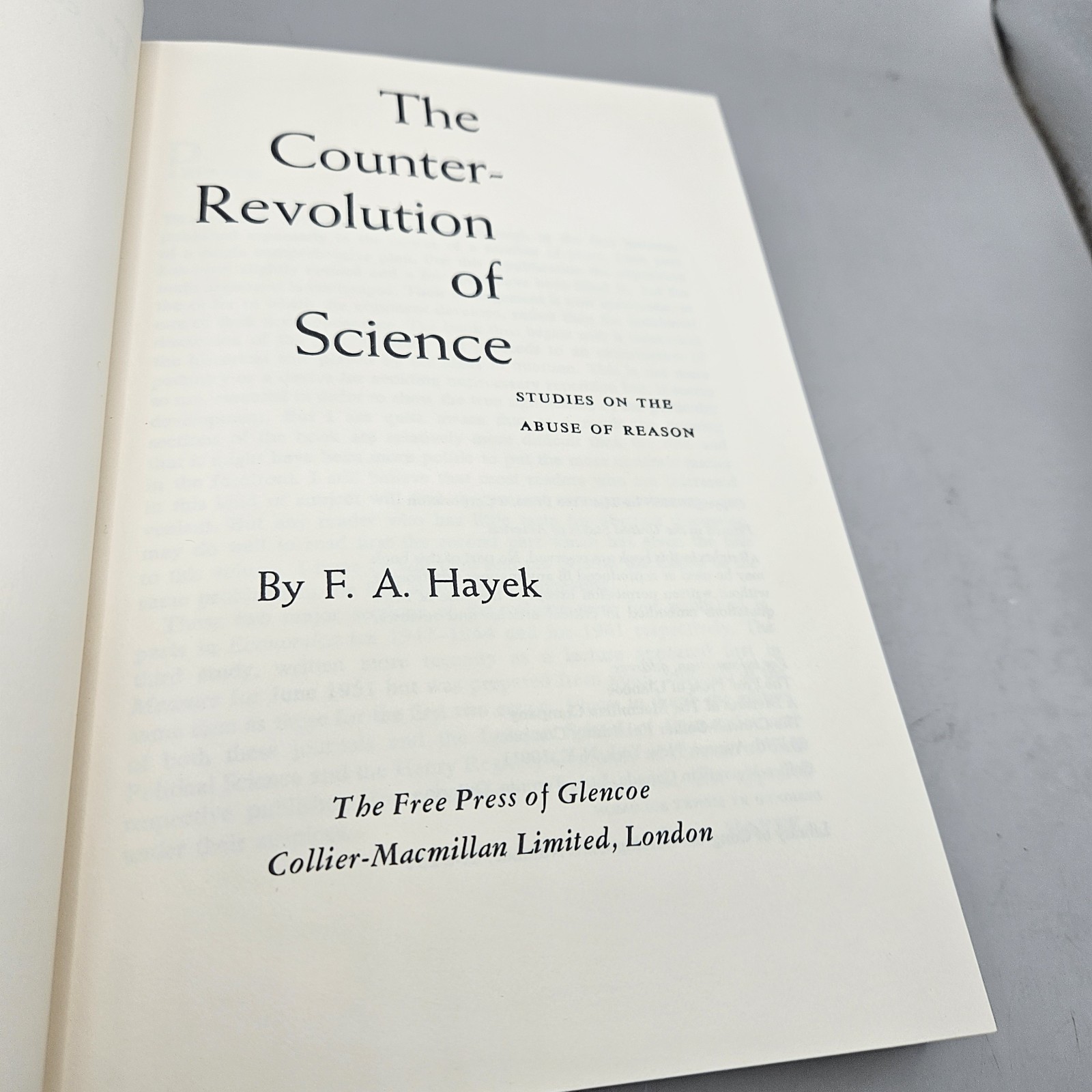 F. A. Hayek The Counter Revolution of Science 1955 HC Book The Free Press