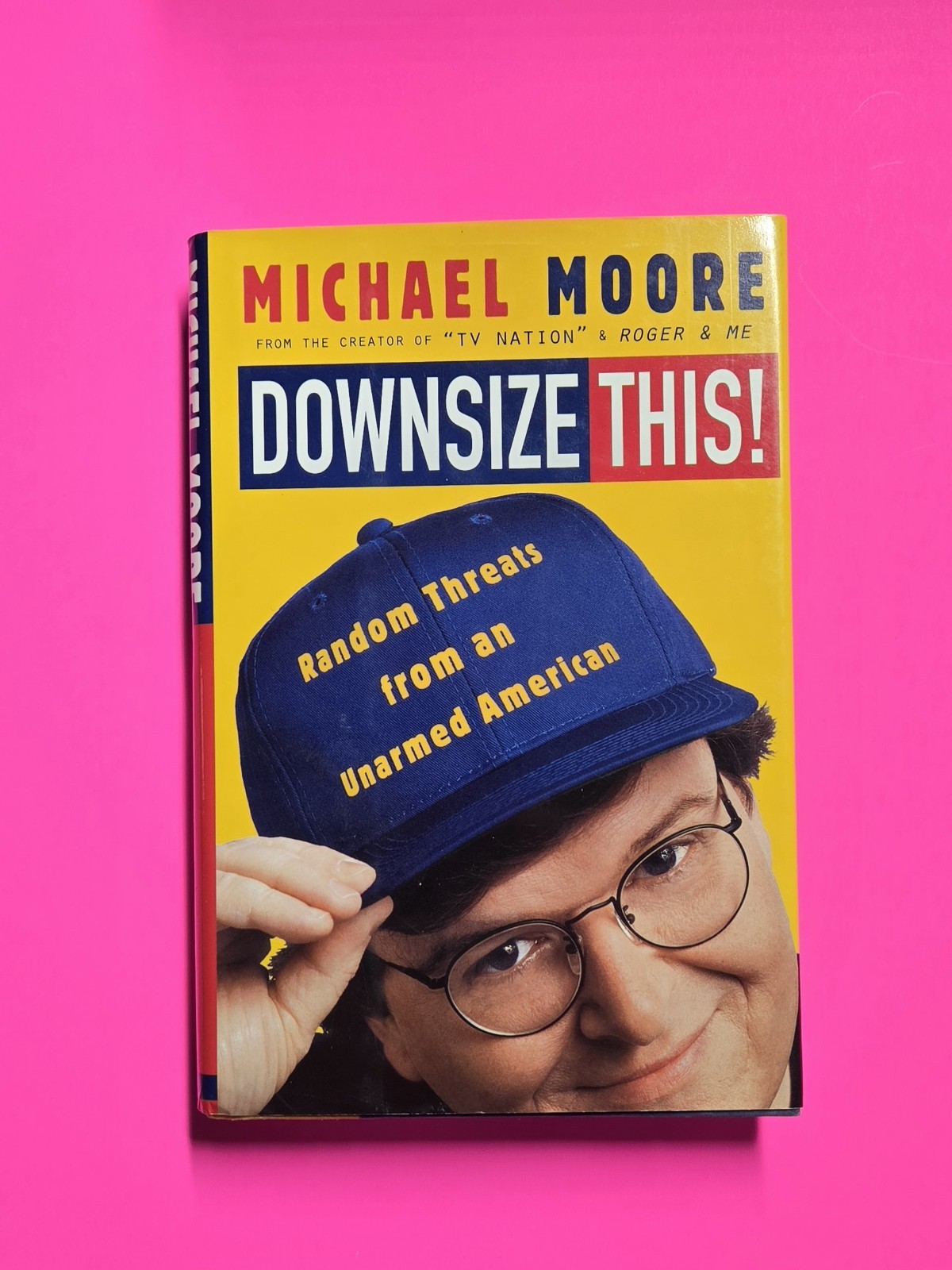 MICHAEL MOORE SIGNED ☆ AUTOGRAPHED BOOK : Downsize This 🔥🔥🔥