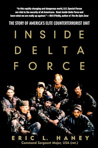 Inside Delta Force: The Story of America’s Elite Counterterror…