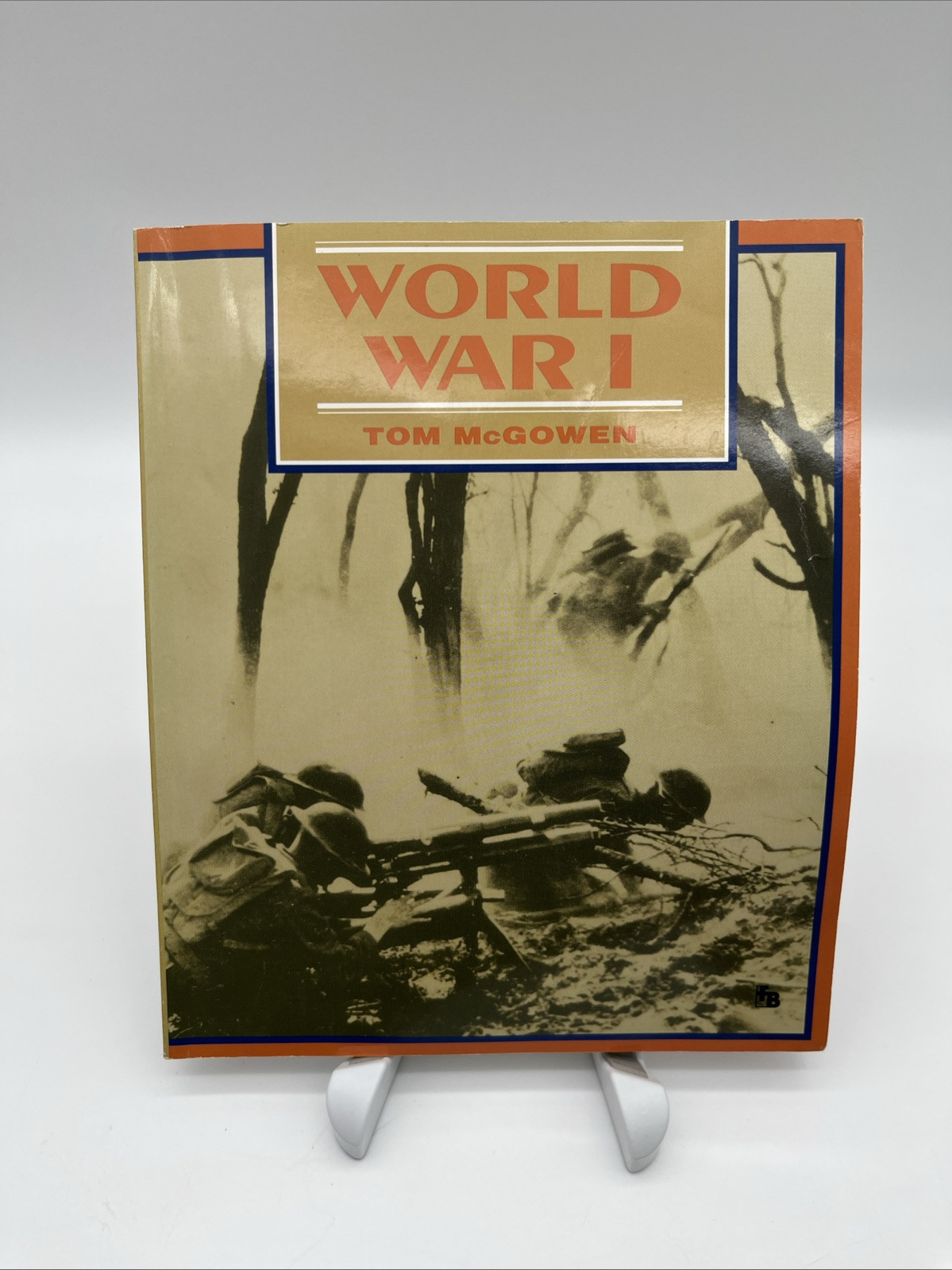 Tom McGowen 2 book lot- World War I & World War II (Trade PB, 1993)