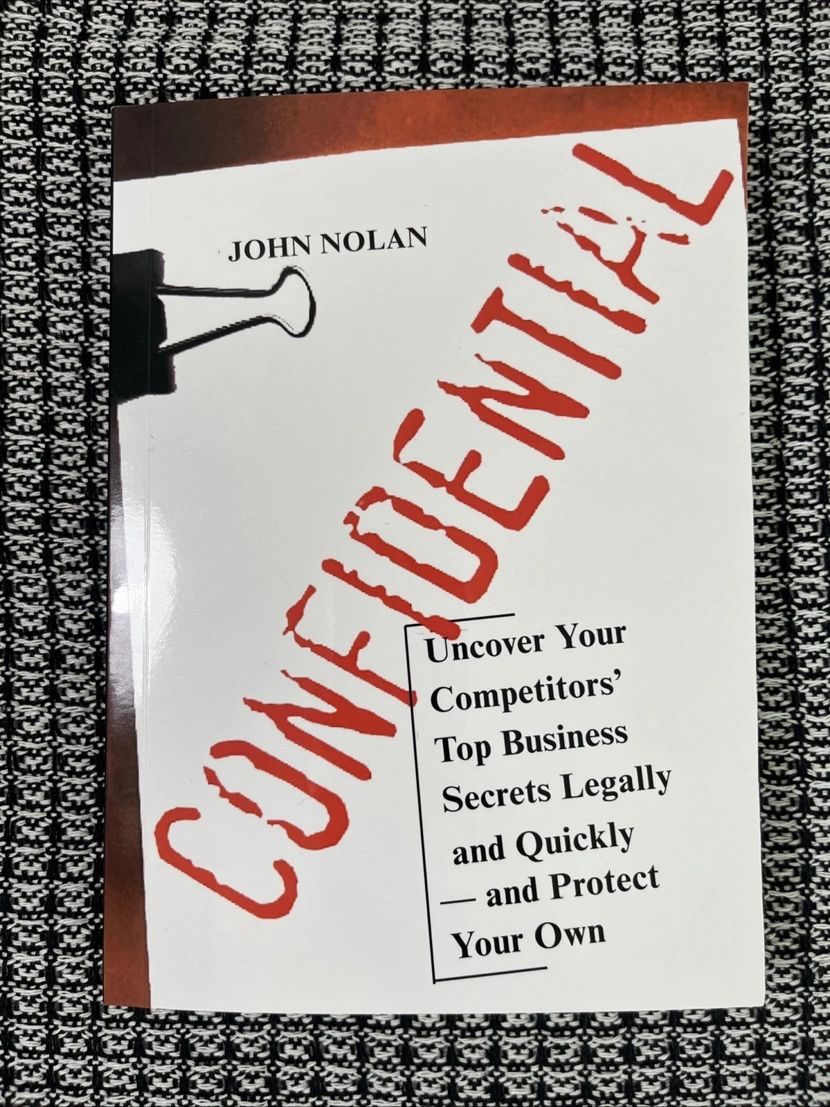 CONFIDENTIAL WRITTEN BY JOHN NOLAN PAPERBACK FREE SHIPPING US STOCK*