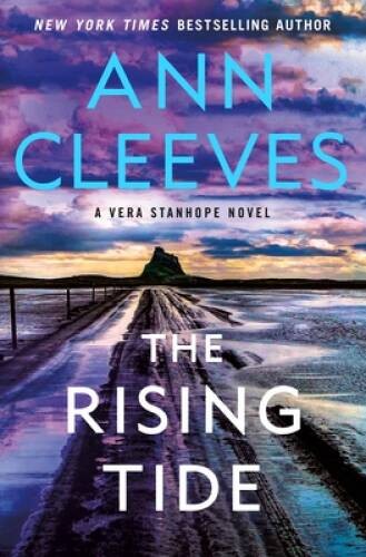 The Rising Tide: A Vera Stanhope Novel (Vera Stanhope, 10) – Hardcover – GOOD
