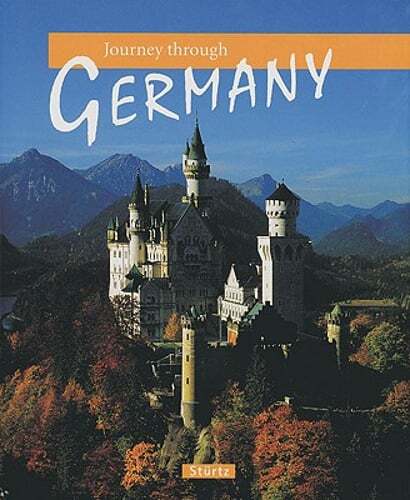 Journey Through Germany by Verlagshaus Wurzburg: Used