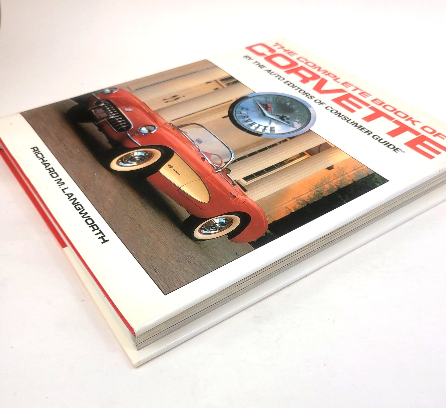 The Complete Book of Corvette by Richard Langworth Hardcover 1987 Auto History