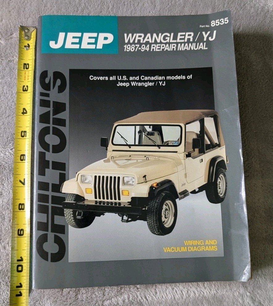 Chilton (Part No. 8535) Jeep Wrangler/YJ 1987-94 Repair Manual ~ Total Car Care
