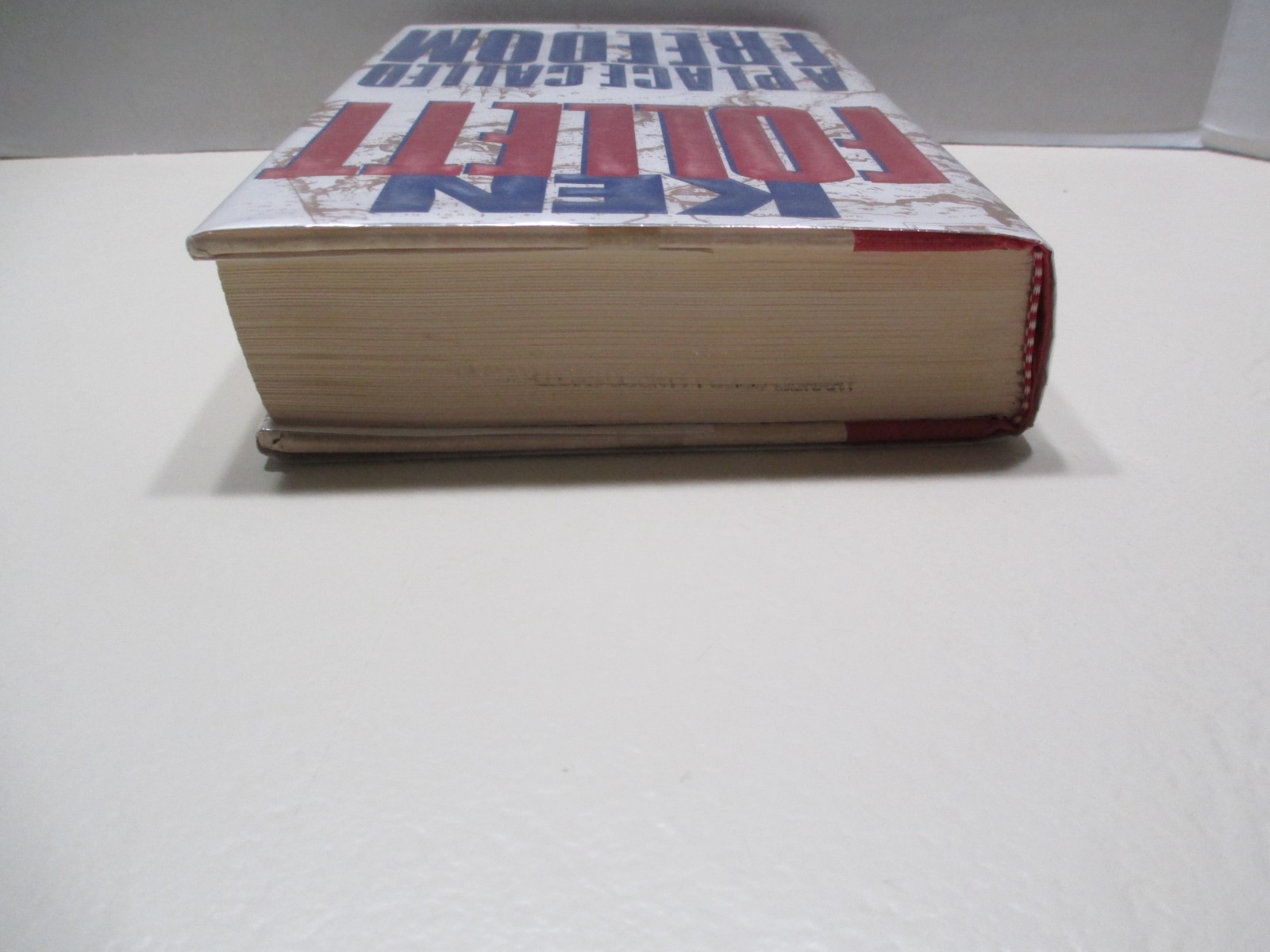 A Place Called Freedom – Ken Follet – 1995 Hard Cover First Edition