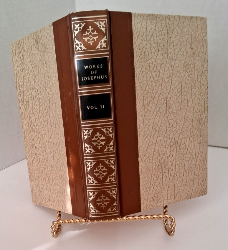“The Works of Josephus” (Vol. 2 Baker Book House HC Vintage Edition 1979)