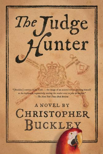 The Judge Hunter by Buckley, Christopher, Good Book