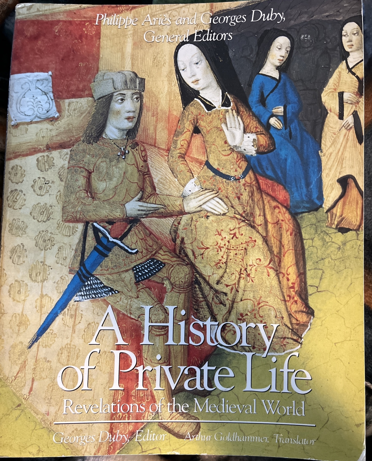 History of Private Life Ser.: A History of Private Life Vol. II : Revelations of