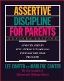 LEE CANTER’S ASSERTIVE DISCIPLINE FOR PARENTS *Excellent Condition*