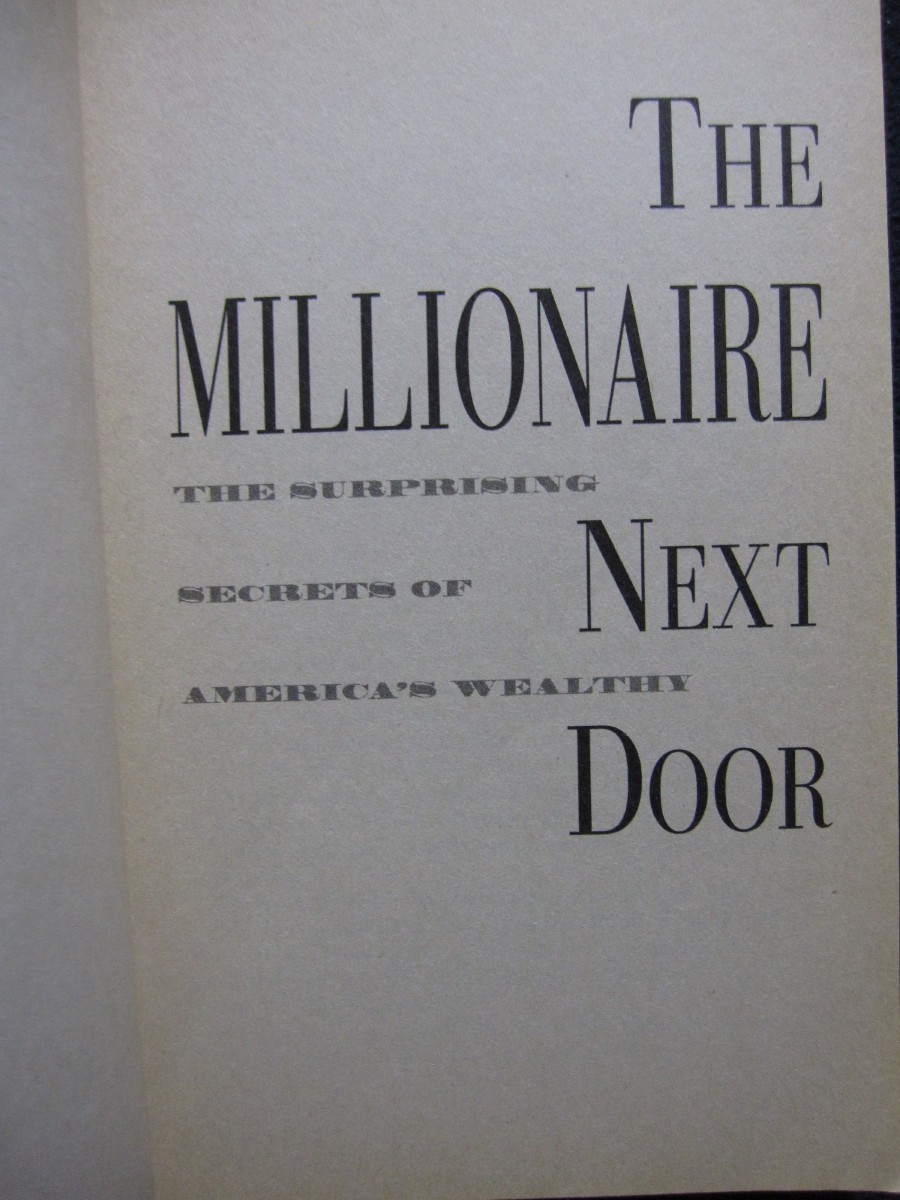 The Millionaire Next Door [Paperback] Stanley, Thomas J. & William D. Danko