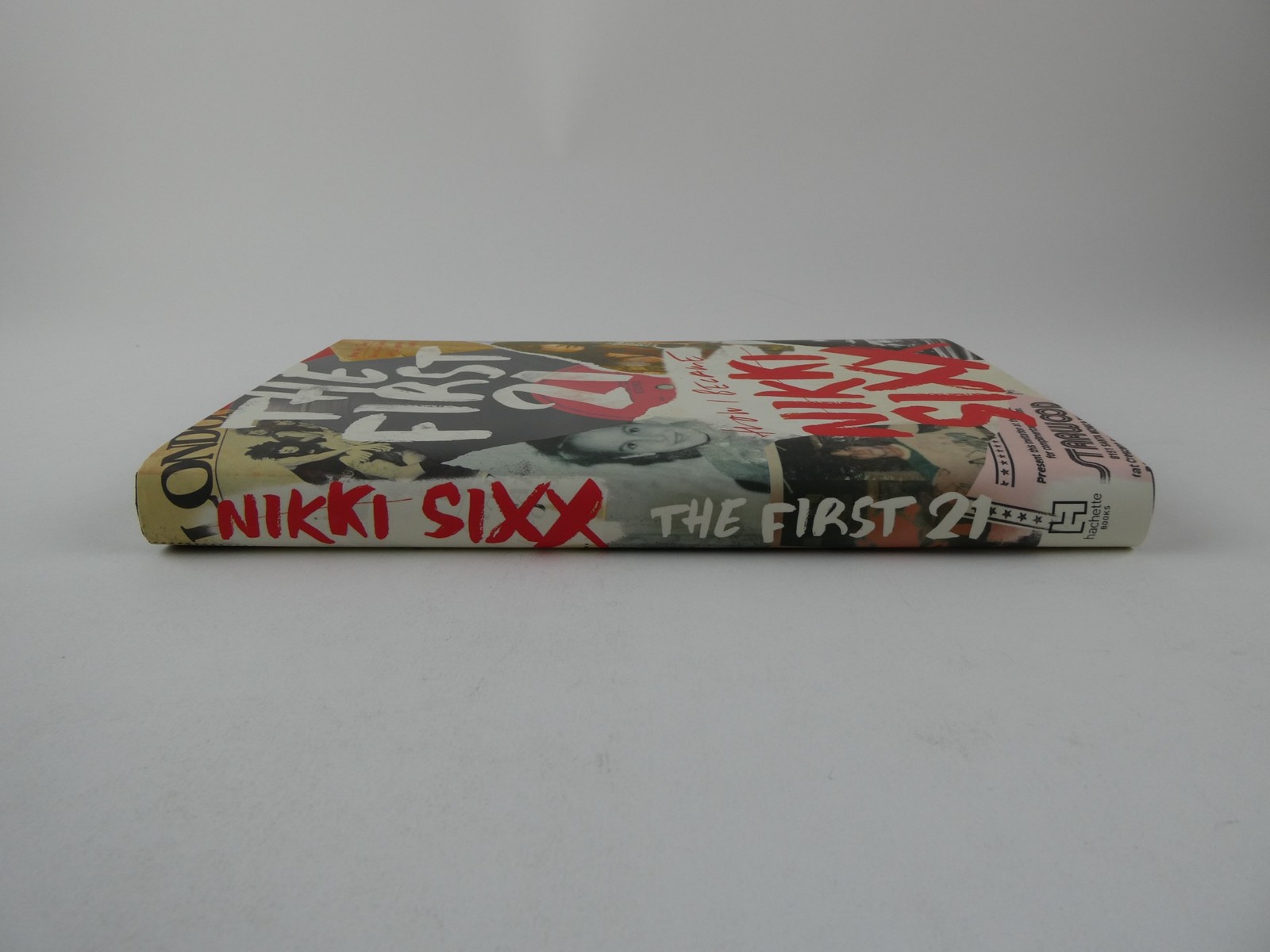 Nikki Sixx Signed The First 21 2021 HC Book 1st Edition Motley Crue