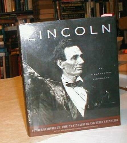 Lincoln: An Illustrated Biography – Hardcover – ACCEPTABLE