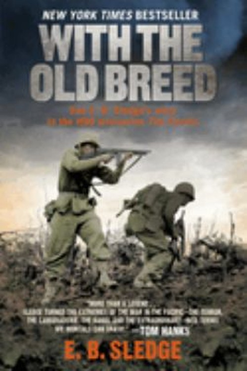 With the Old Breed Paperback E. B. Sledge