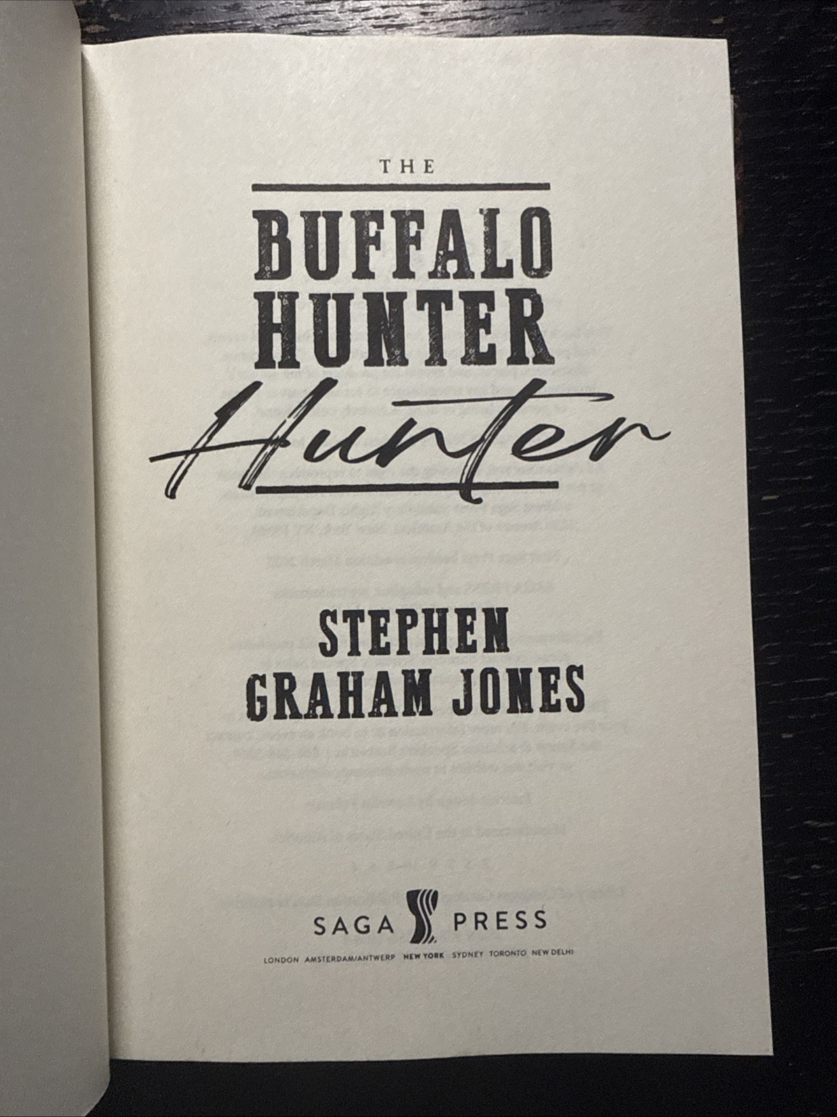 The Buffalo Hunter Hunter First Edition HCDJ Stephen Graham Jones