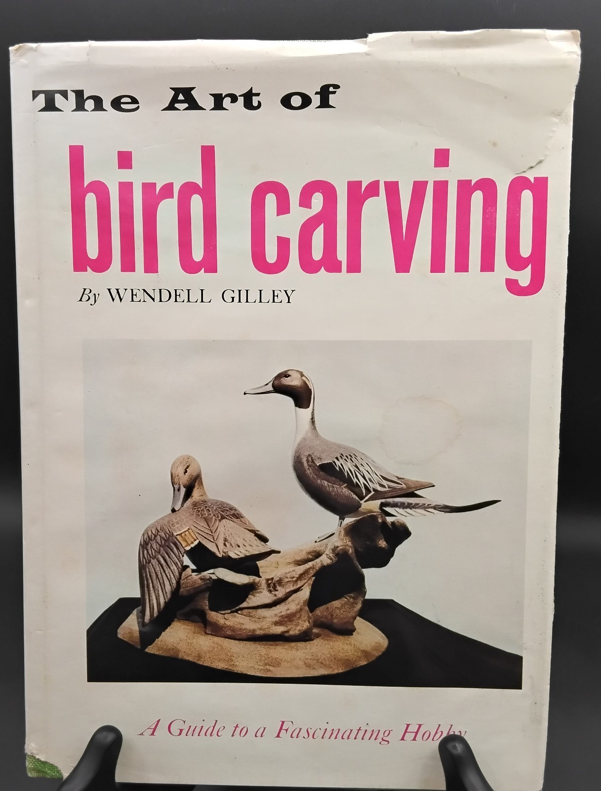 The Art of Bird Carving by Wendell Gilley – Hillcrest 1972 – HC/DJ FIRST EDITION