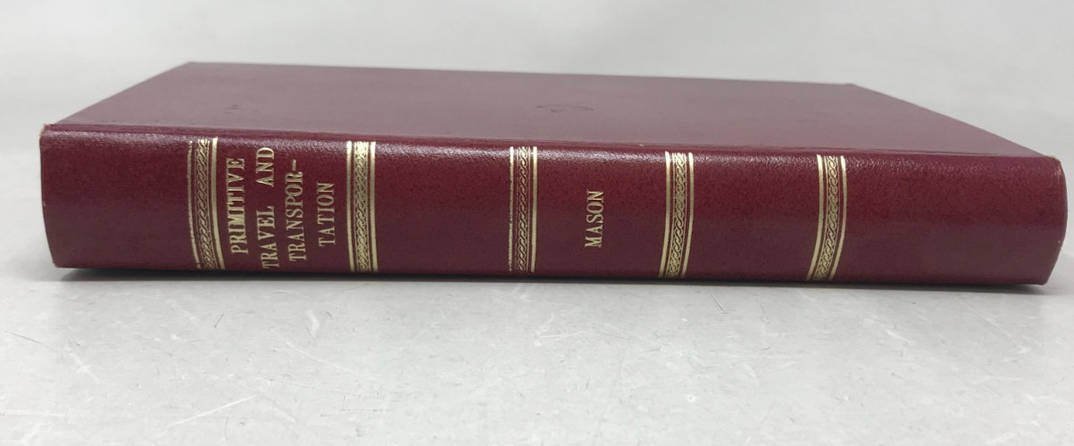Primitive travel and transportation, Ex-library, Mason, 1896, E-92