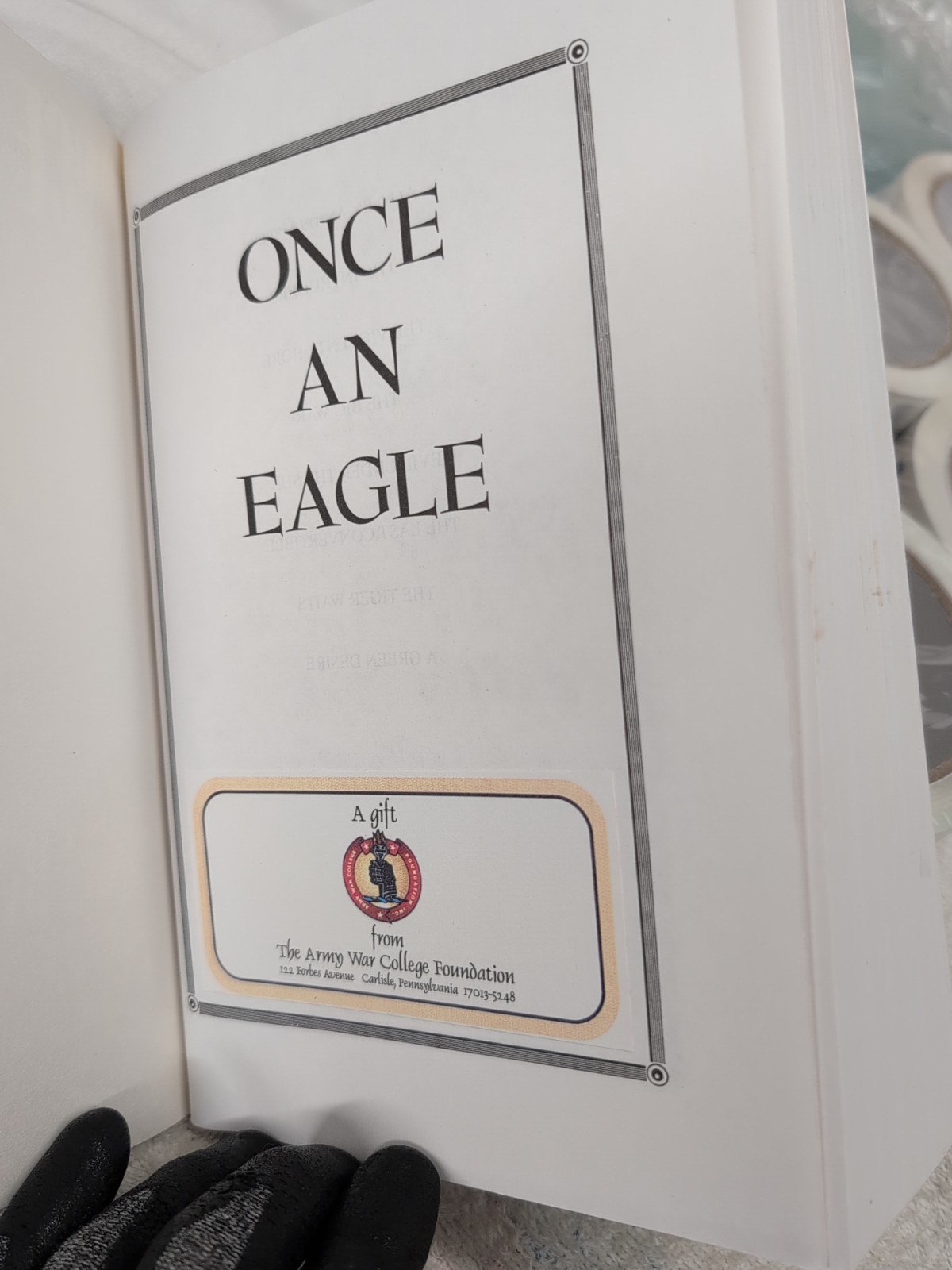 ONCE AN EAGLE Anton Myrer ~ GIFTED from the Army War College Foundation ~ Rare!!