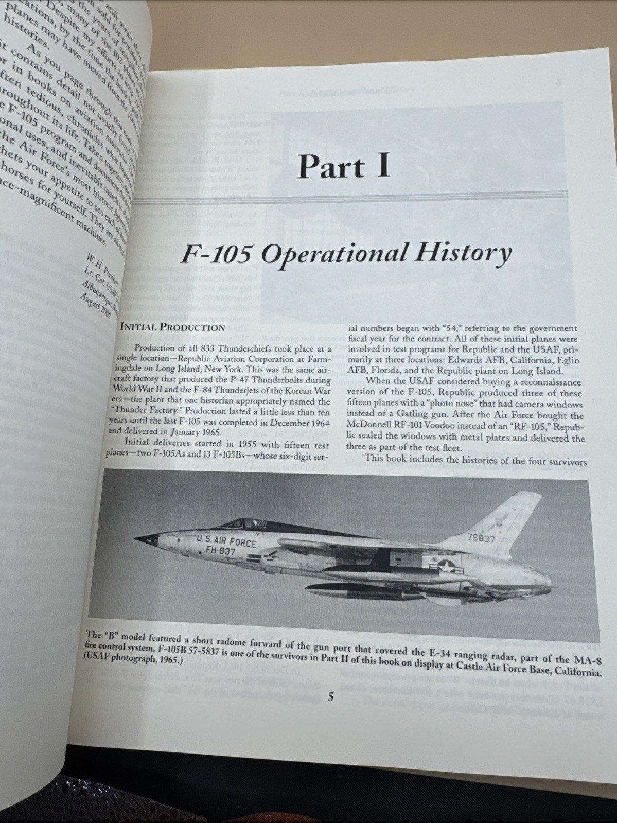 F-105 THUNDERCHIEFS: A 29-YEAR ILLUSTRATED OPERATIONAL HISTORY W Howard Plunkett