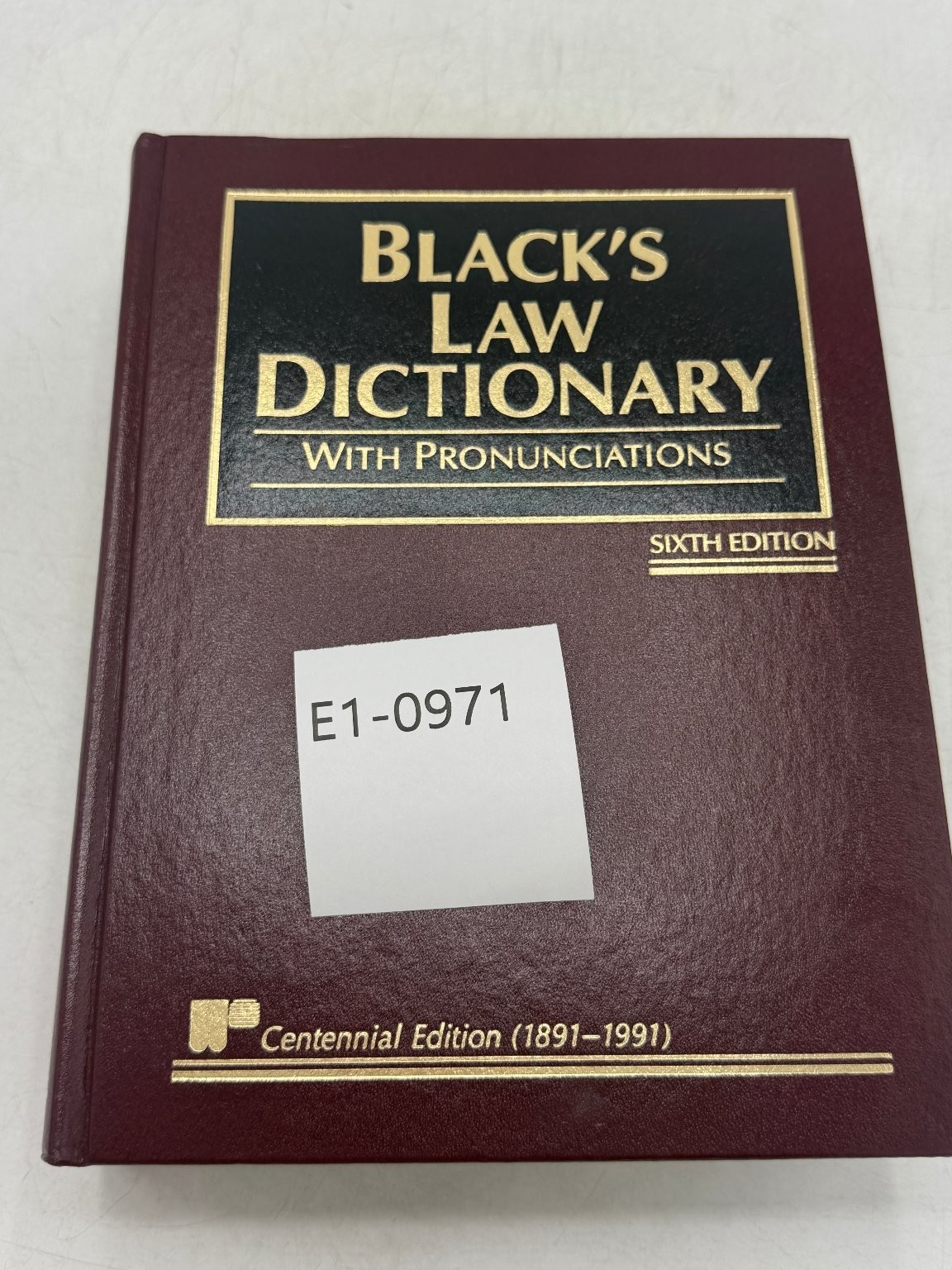 Black’s Law Dictionary Henry Campbell Black 1997 Sixth Centennial Edition Law