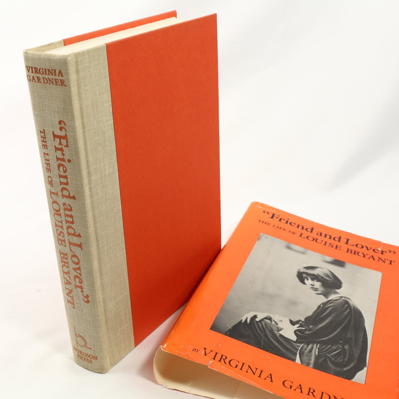 Friend and Lover Virginia Gardner 1982 First Edition Louise Bryant Horizon Press