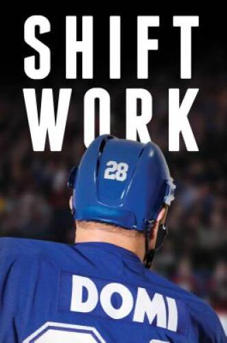 Shift Work – Hardcover By Domi, Tie – VERY GOOD