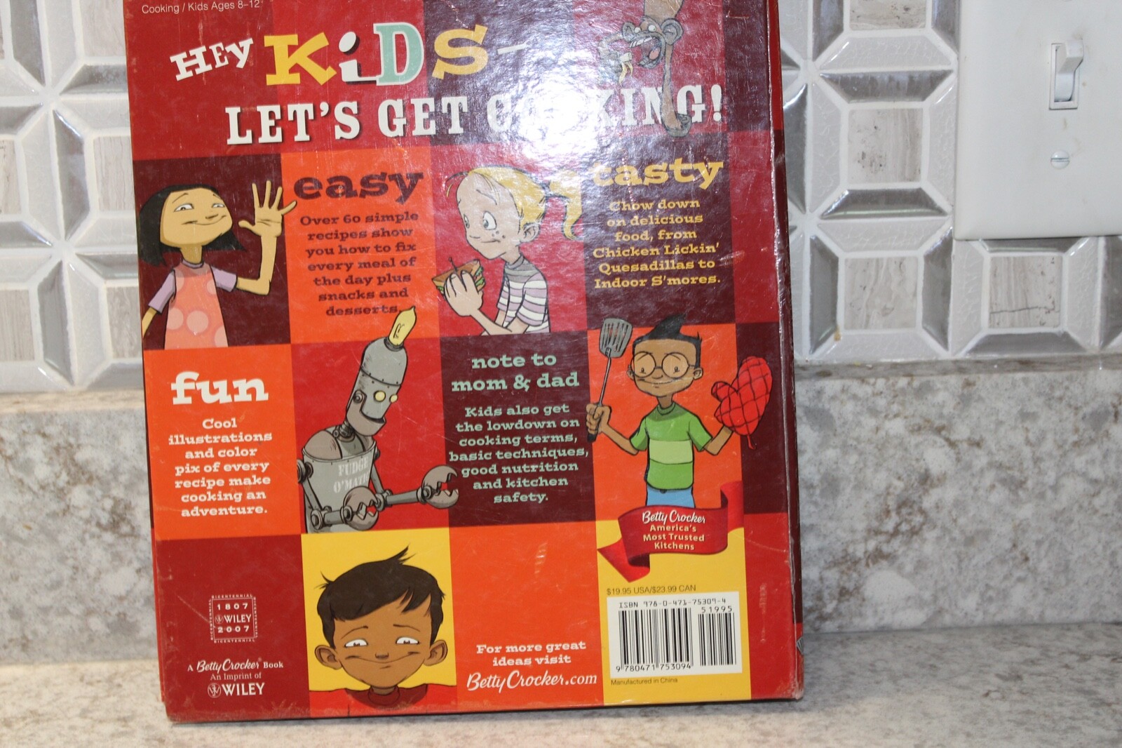2009 Betty Crocker’s Kids Cook! Cookbook Second Edition 159 pages
