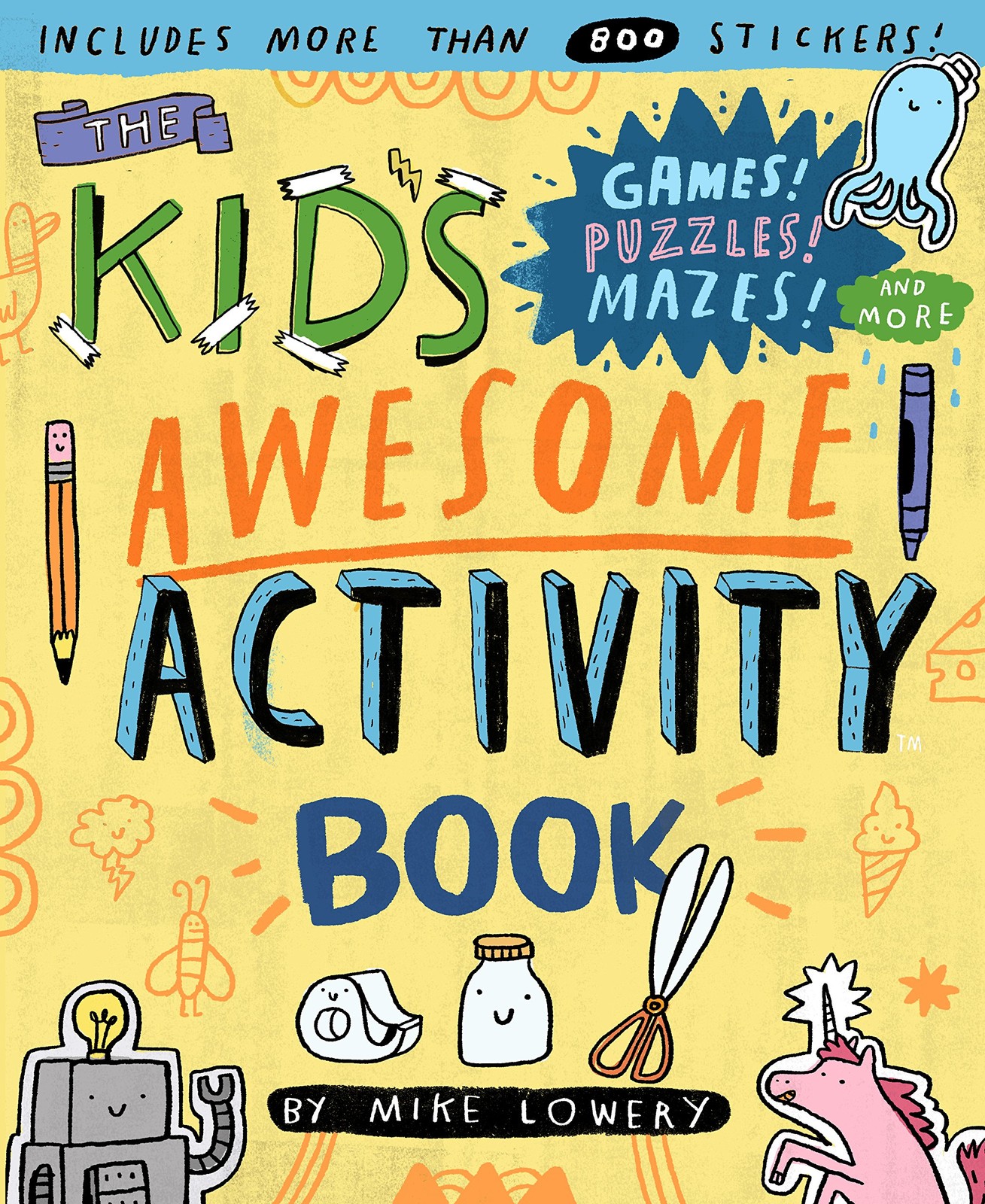 The Kid’s Awesome Activity Book: Games! Puzzles! Mazes! And More! – paperbac…