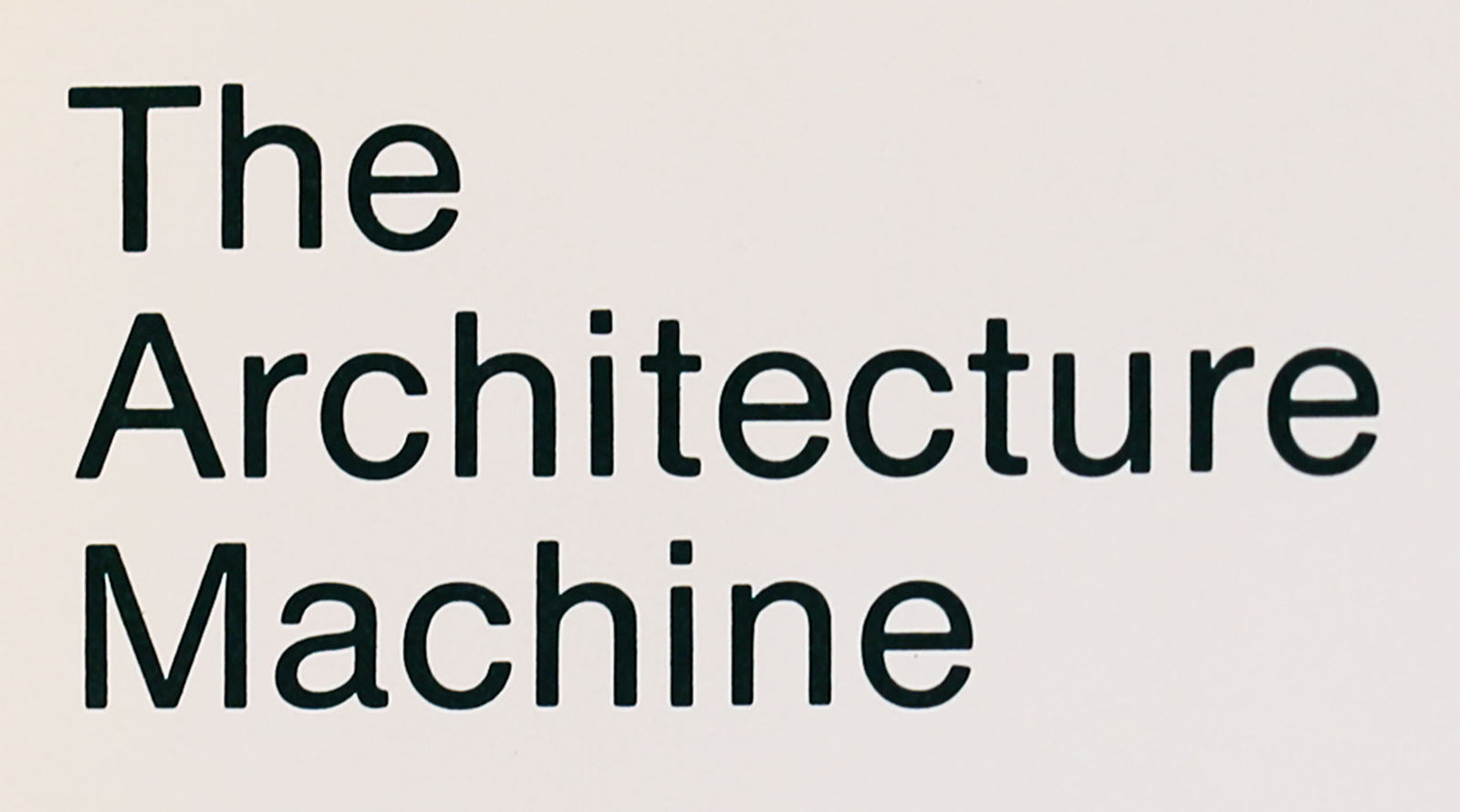 **First Printing, 1970**; The Architecture Machine by Nicholas Negroponte
