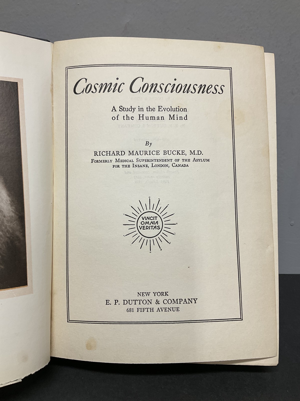Cosmic Consciousness Richard Maurice Bucke 1926 Fifth Edition Psychology