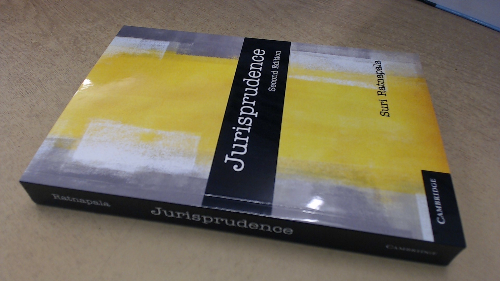 Jurisprudence, Ratnapala, Suri, Cambridge University Press, 2016,