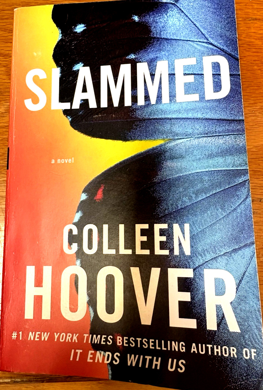 “SLAMMED”~A NOVEL BY COLLEEN HOOVER~ PAPERBACK~ROMANTIC+EMOTIONAL~HEART-STOPPING