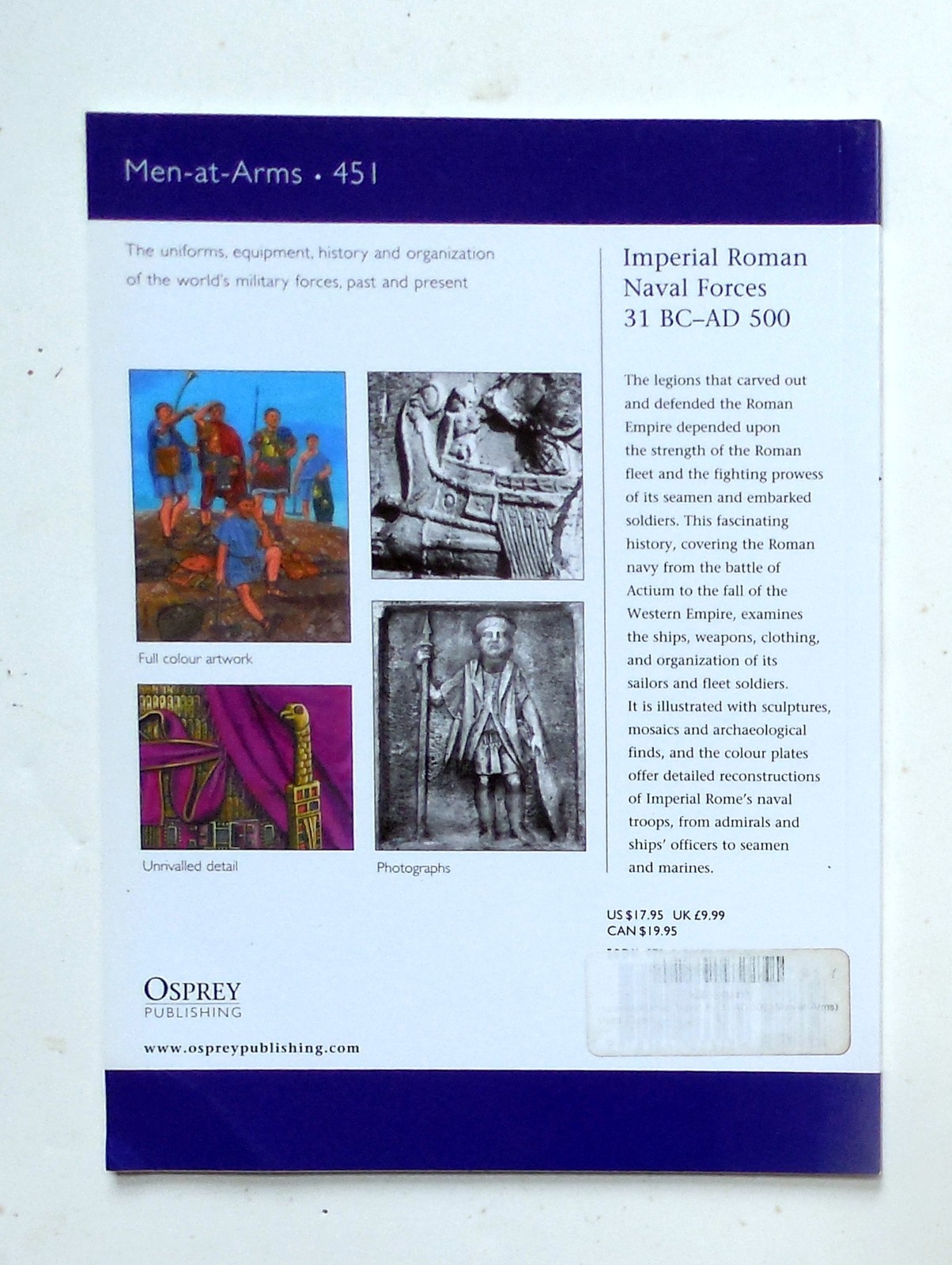 Osprey Men at Arms Series “Imperial Roman Naval Forces 31 BC – AD 500 Book #451
