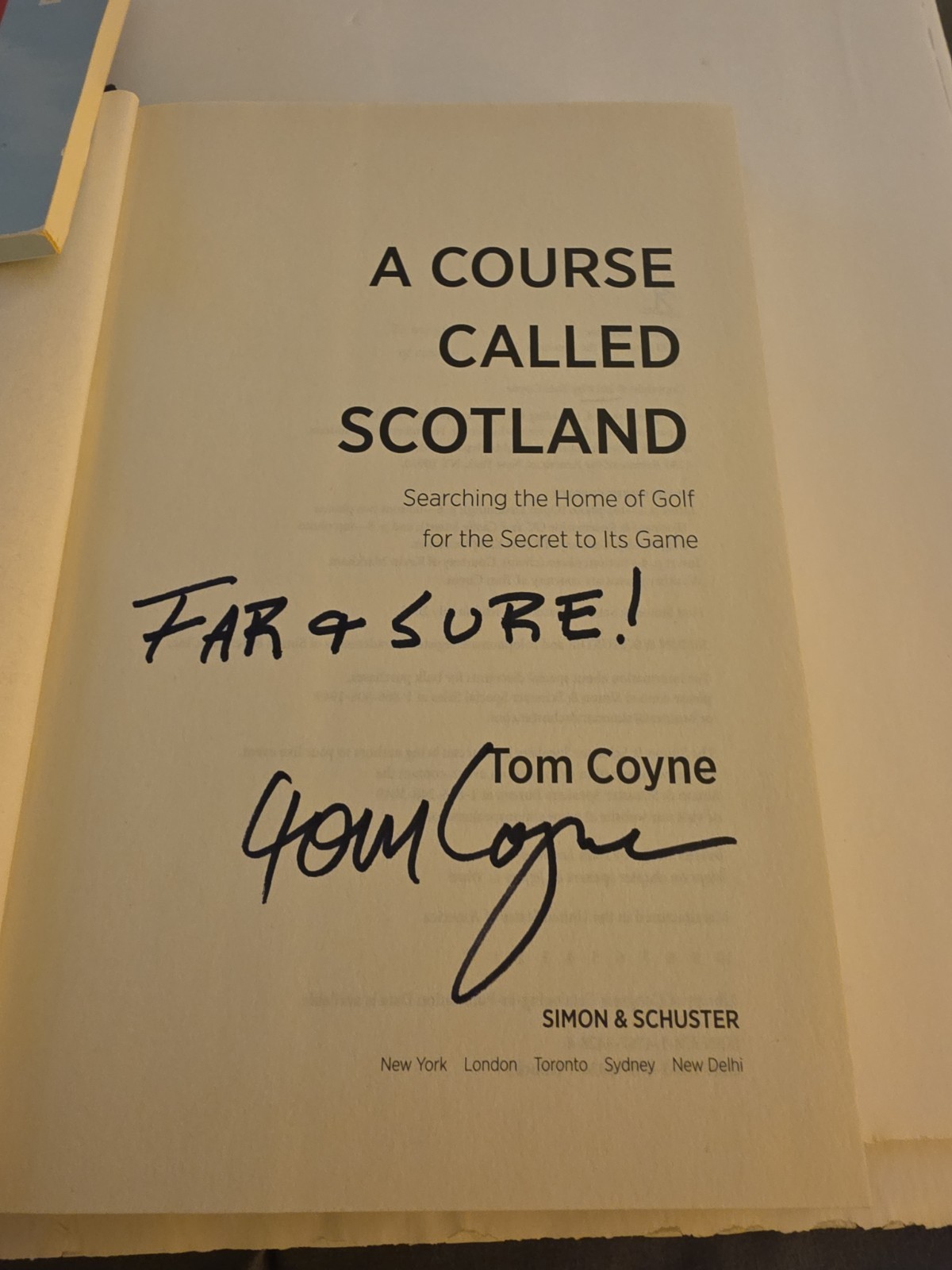 A Course Called Scotland by Tom Coyne Hardcover Book Signed 8 Signatures
