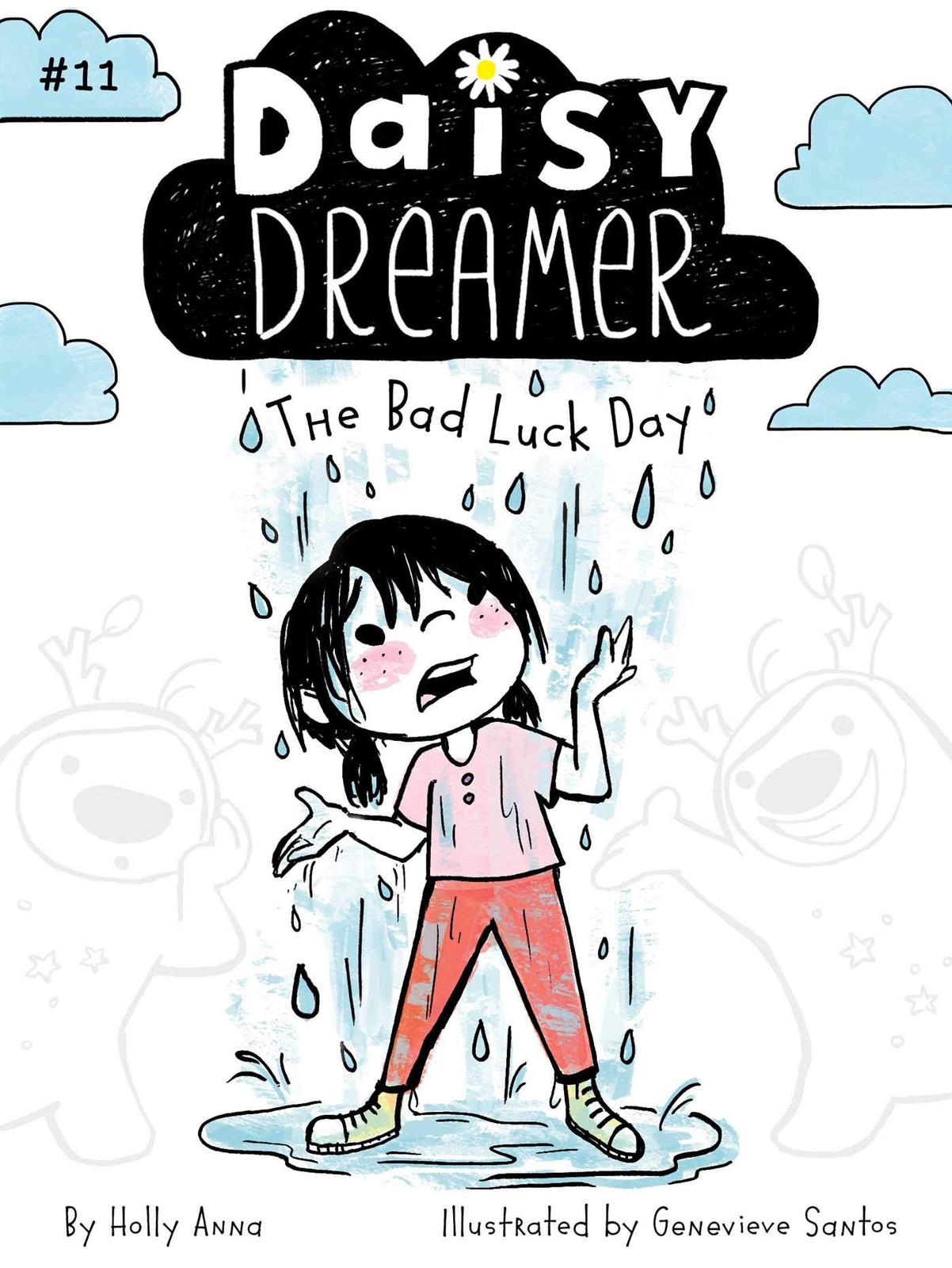 The Bad Luck Day (Daisy Dreamer) – paperback Anna, Holly|Santos, Genevieve
