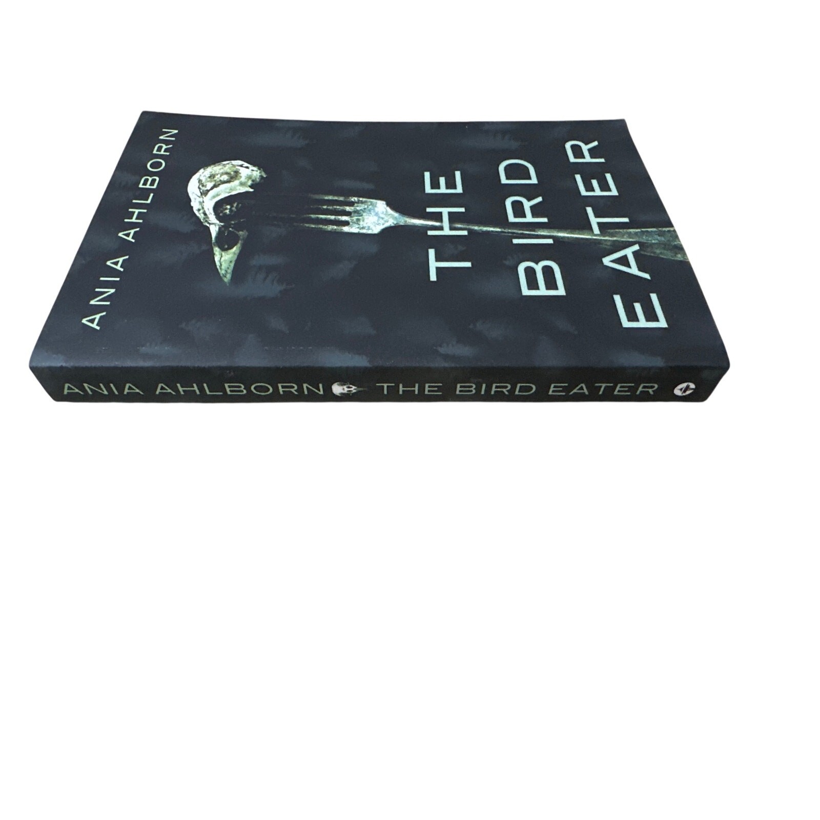 The Bird Eater by Ania Ahlborn Paperback Book