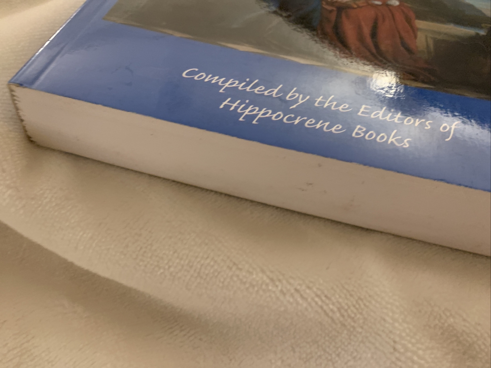 LOVE POEMS FROM AROUND THE WORLD Compiled By The Editors Of Hippocrene Books