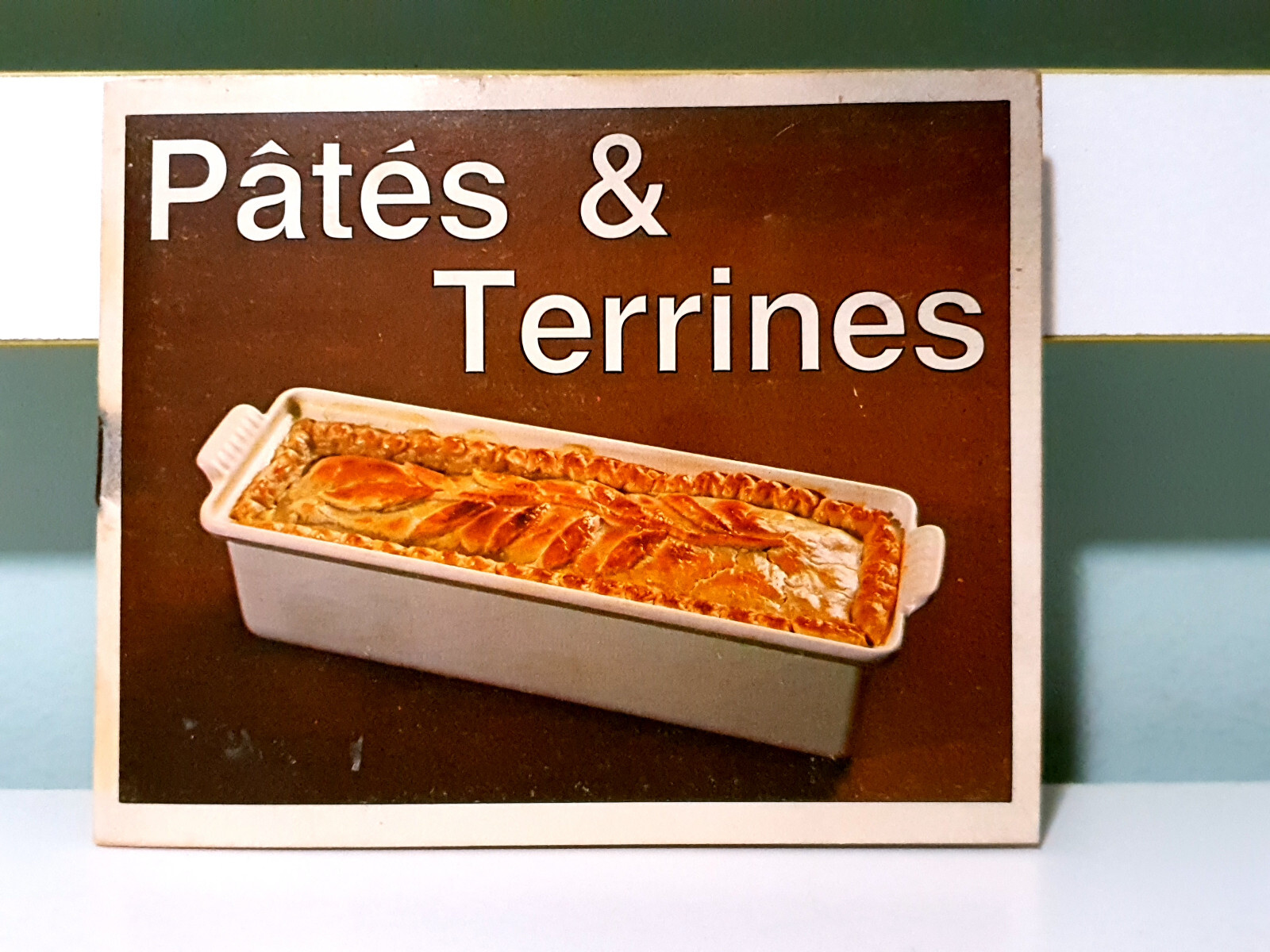 Pates & Terrines! Vintage 1978 Cookbook by Irena Chalmers!