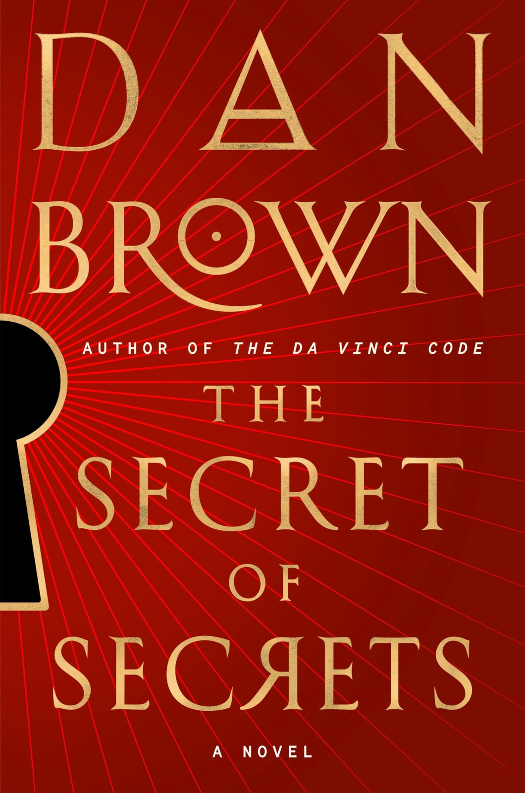 The Secret of Secrets: A Novel (Robert Langdon) – hardcover Brown, Dan