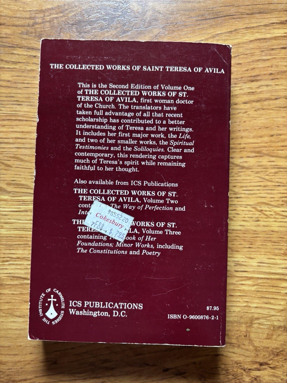 Collected Works of St. Teresa of Avila, Vol 1, Spiritual Testimonies Soliloquies