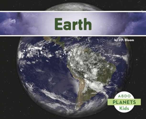 Earth (Planets) – Paperback, by Bloom J.P. – Very Good