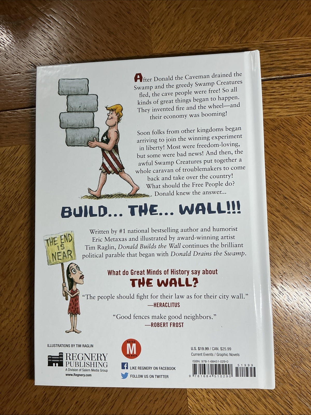 A Donald The Caveman Set:Donald Drains The Swamp, Builds The Wall, The Fake News