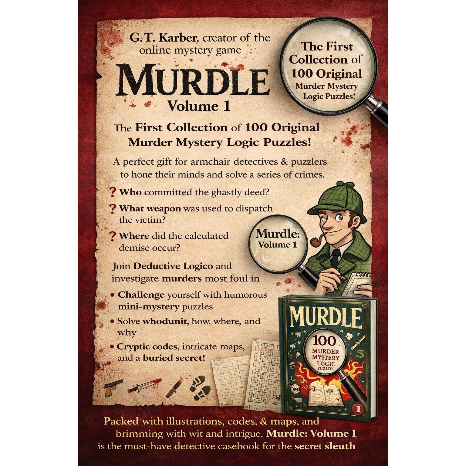 Murdle Volume 1 by G.T. Karber 100 Murder Mystery Logic Puzzles Paperback Book